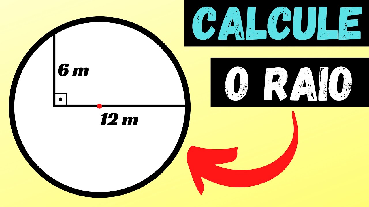 🔥COMO CALCULAR O RAIO DO CÍRCULO | GEOMETRIA PLANA