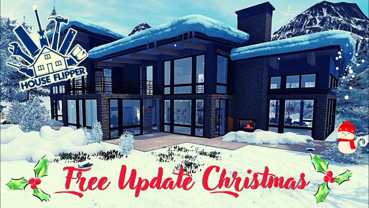 HOUSE FLIPPER -🎄 🎅 Free Update Christmas  🎅 🎄