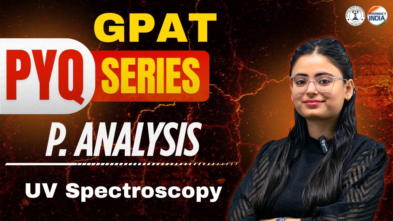 GPAT PUNCH | UV SPECTROSCOPY | PHARMACEUTICAL ANALYSIS | GPAT PYQSERIES #gpatexam #uvspectroscopy