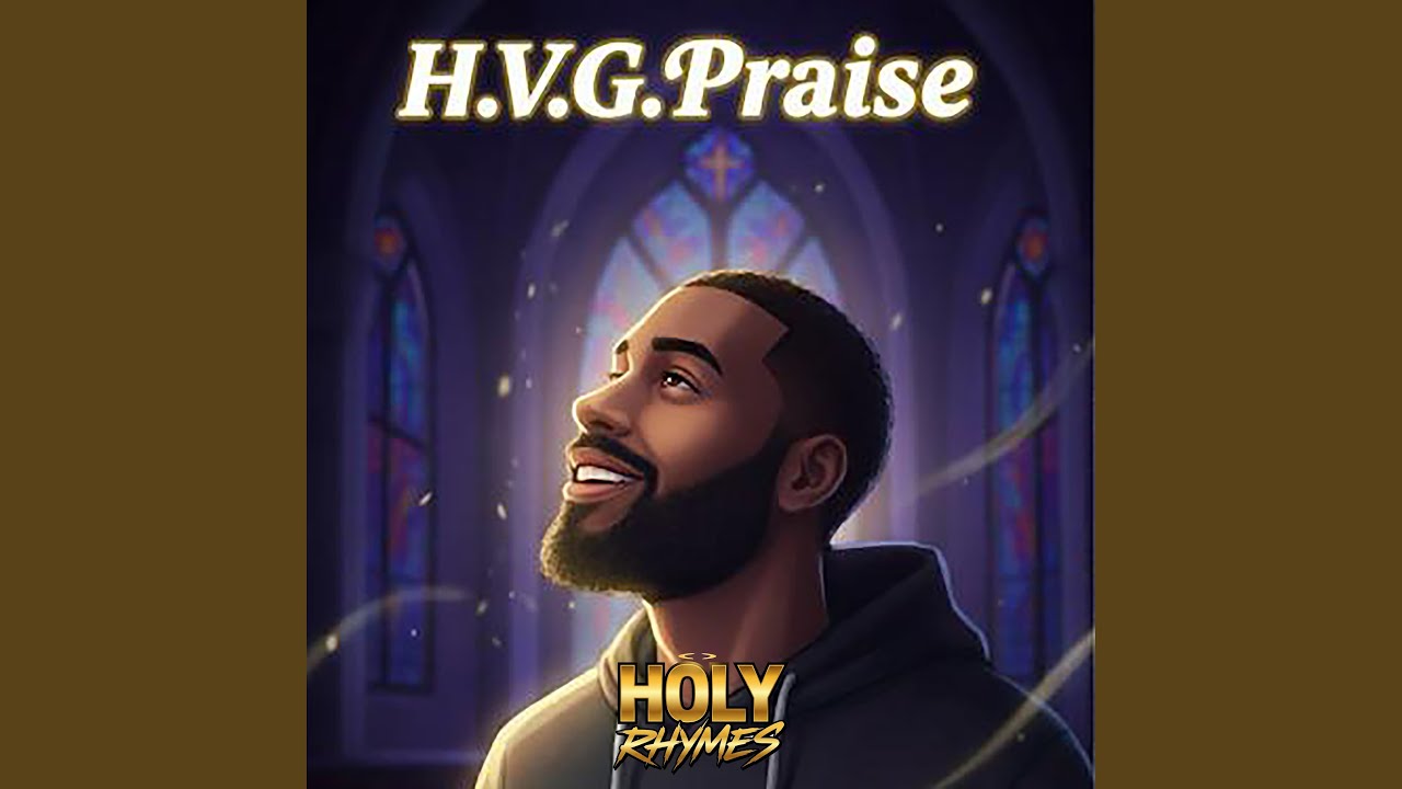 HVG Praise (Slowed)