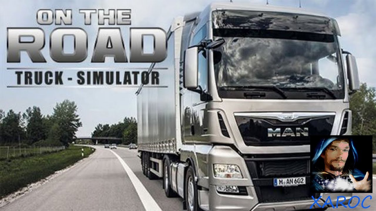 On the Road - Truck Simulator: Konkurrenz f&uuml;r ATS und ETS?! #01 🐶 deutsch / german
