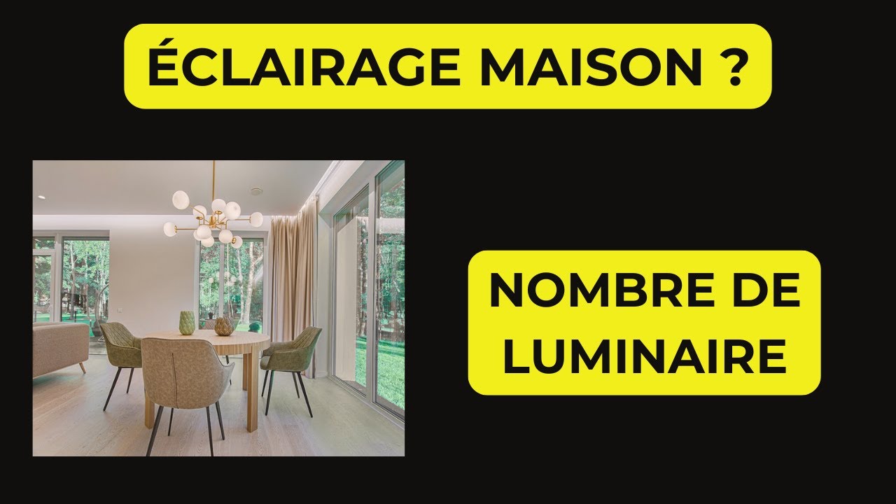 Éclairage maison: Combien de luminaire par pièce ?