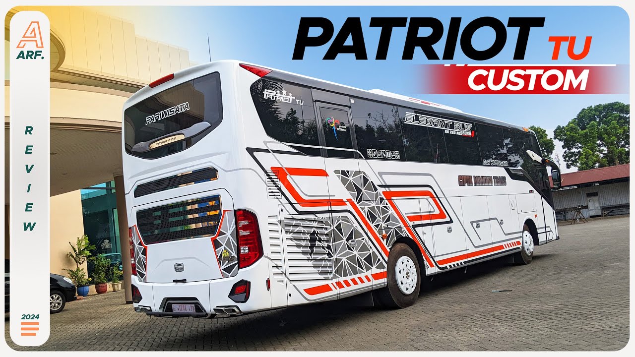 PATRIOT CUSTOM Pesanan PO. CIPTA MANDIRI TRANS Asal Bekasi