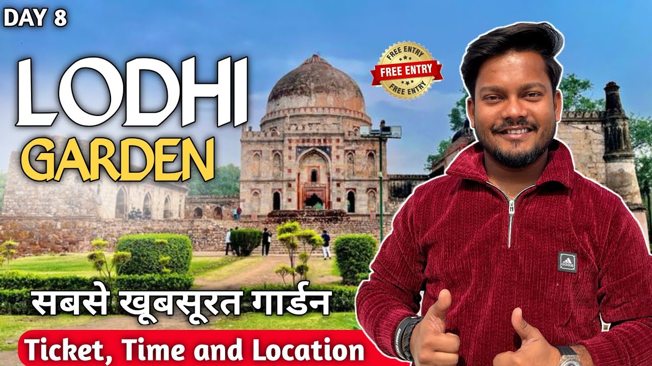Day 8 Lodhi Garden Delhi | Best Couple Park in Delhi I Best Place in Delhi for couples