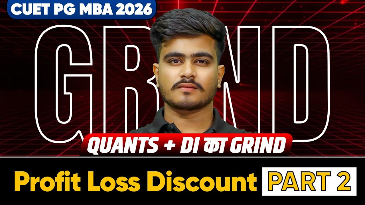 Profit Loss and Discount  | Quants for CUET PG 2026  Part-2 | Quants By Atul Sir