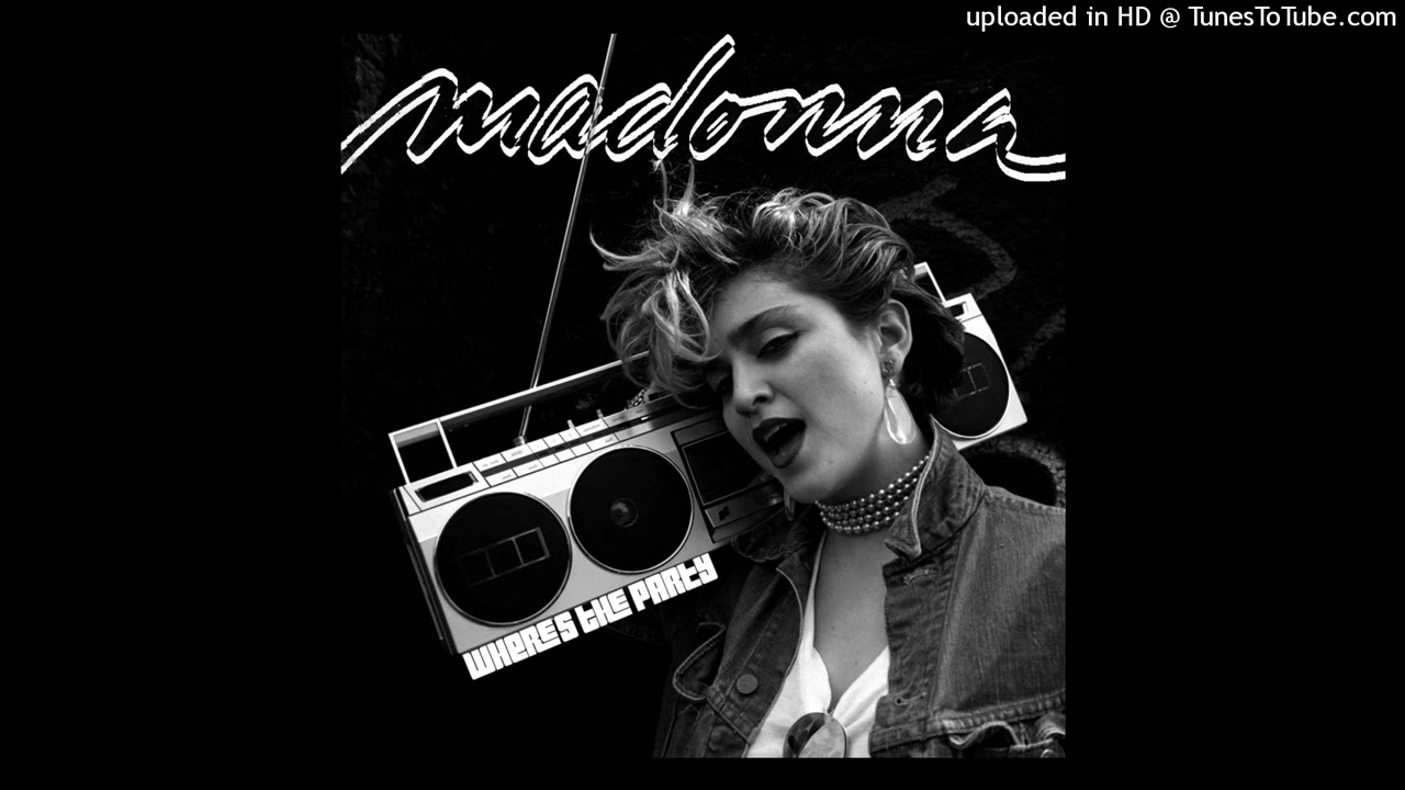 Madonna - Where's The Party [MaJic's 87 Remix Edit]