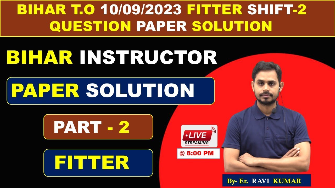 Bihar ITI Instructor 10/09/2023 Fitter Paper Solution || #bihar_instructor #iti #easyway #ravi_sir