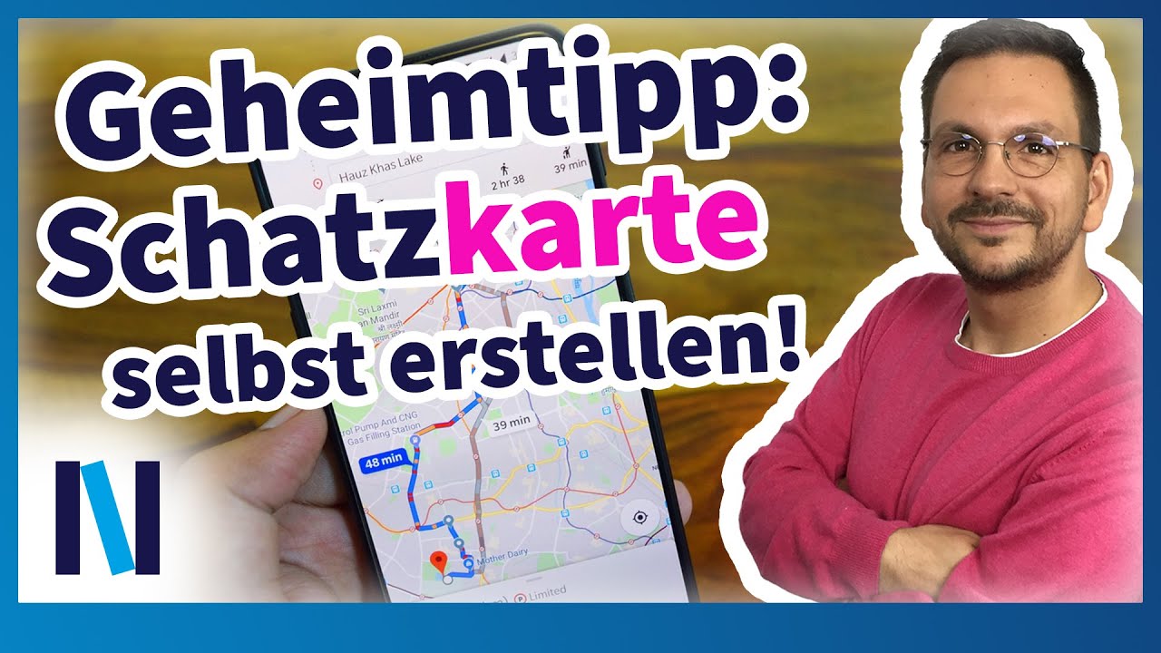 Mit Google My Maps eigene Karten erstellen und teilen - bau dir deine eigene Welt!