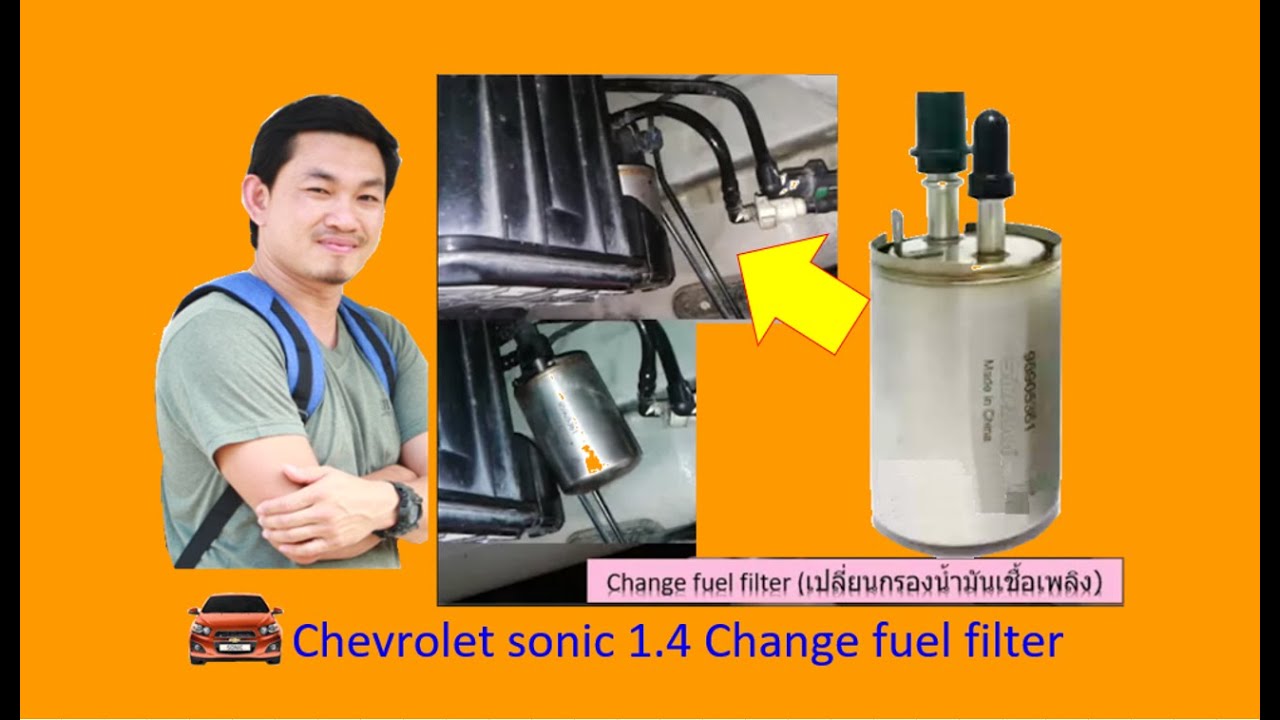Chevrolet sonic 1.4 Change fuel filter (เปลี่ยนกรองน้ำมันเชื้อเพลิง)
