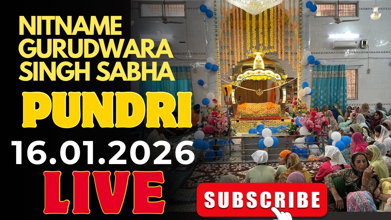 NITNAME GURUDWARA SINGH SABHA PUNDRI 16.01.2026