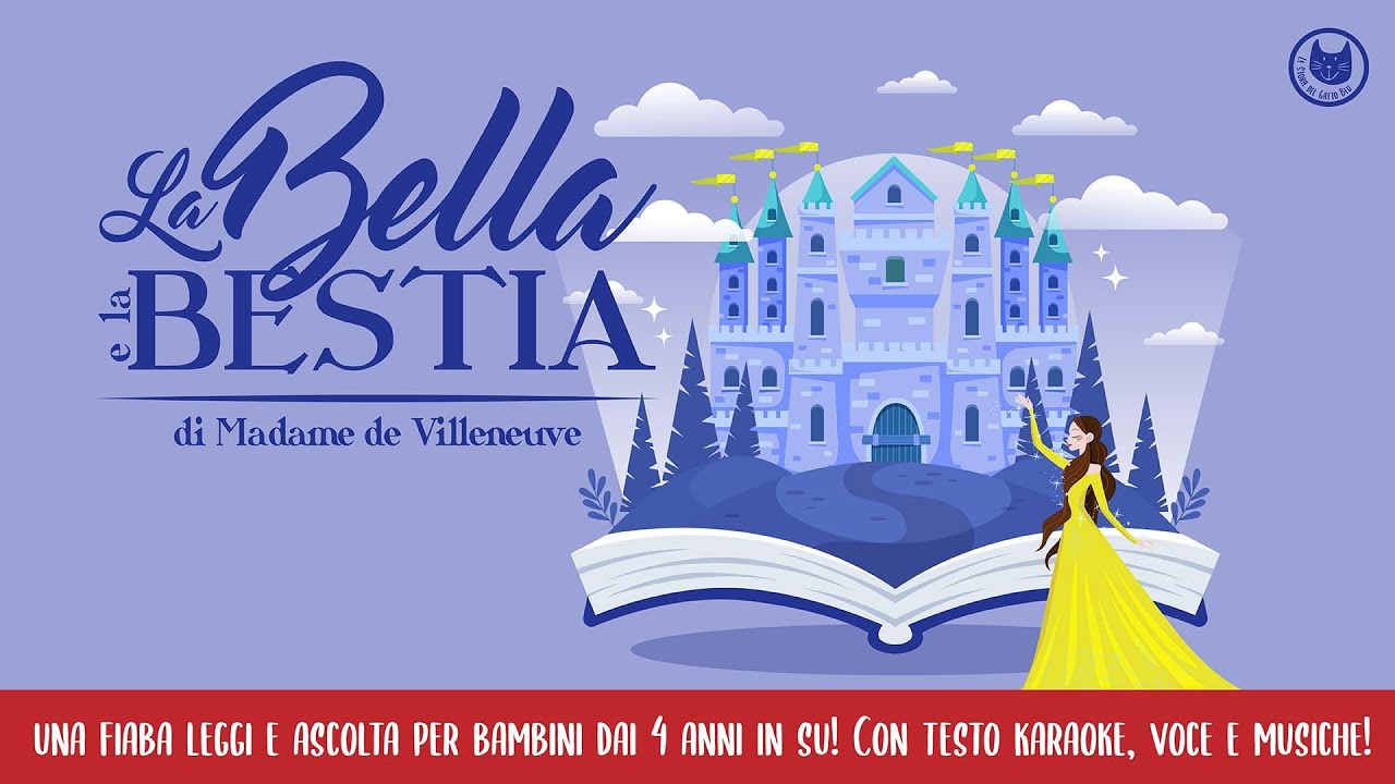 La Bella e la Bestia | Storie per bambini leggi e ascolta | Fiabe per bambini raccontate | età 4+
