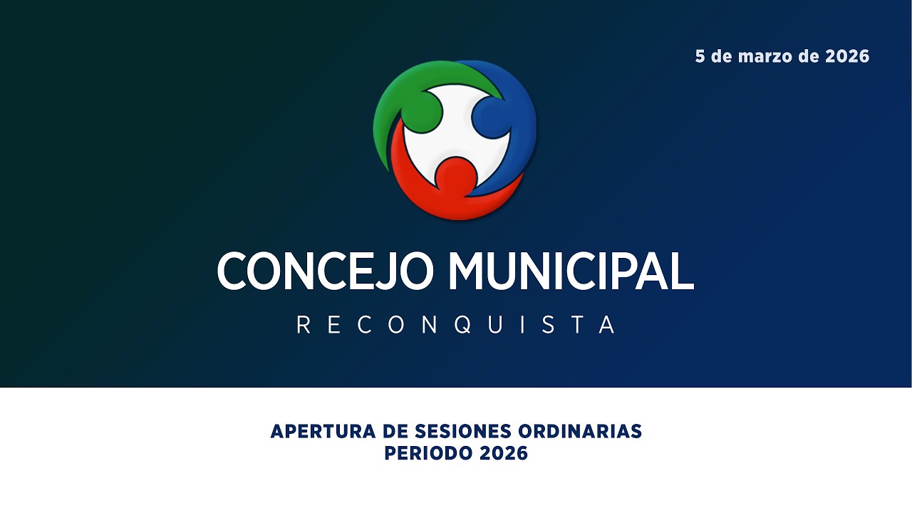 APERTURA DE SESIONES ORDINARIAS - Concejo Municipal de Reconquista - 5 de Marzo de 2026