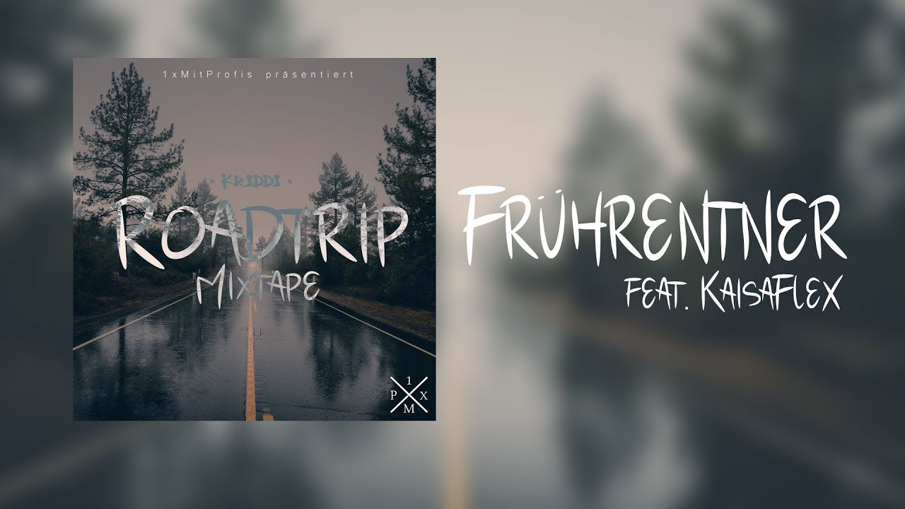 Kriddi - Frührentner (ft. KaisaFleX) (prod. by Kriddi)