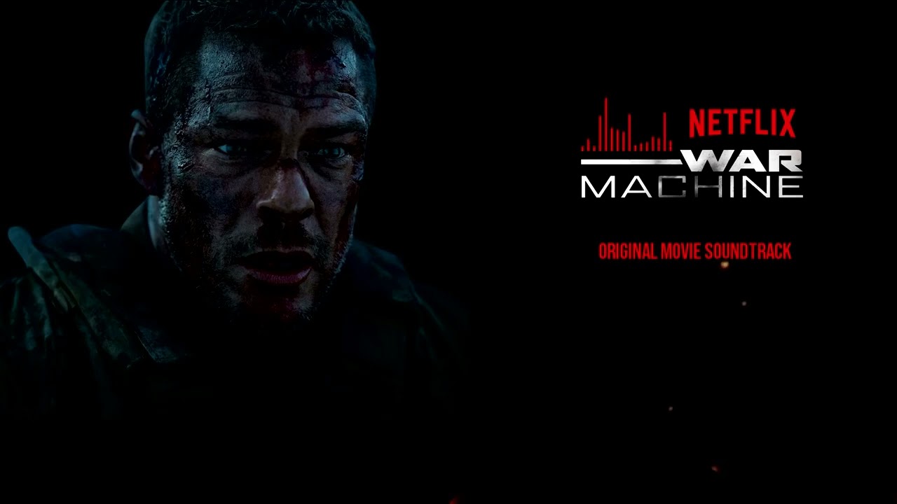 WAR MACHINE -  Original Movie Theme Soundtrack | Full Version |