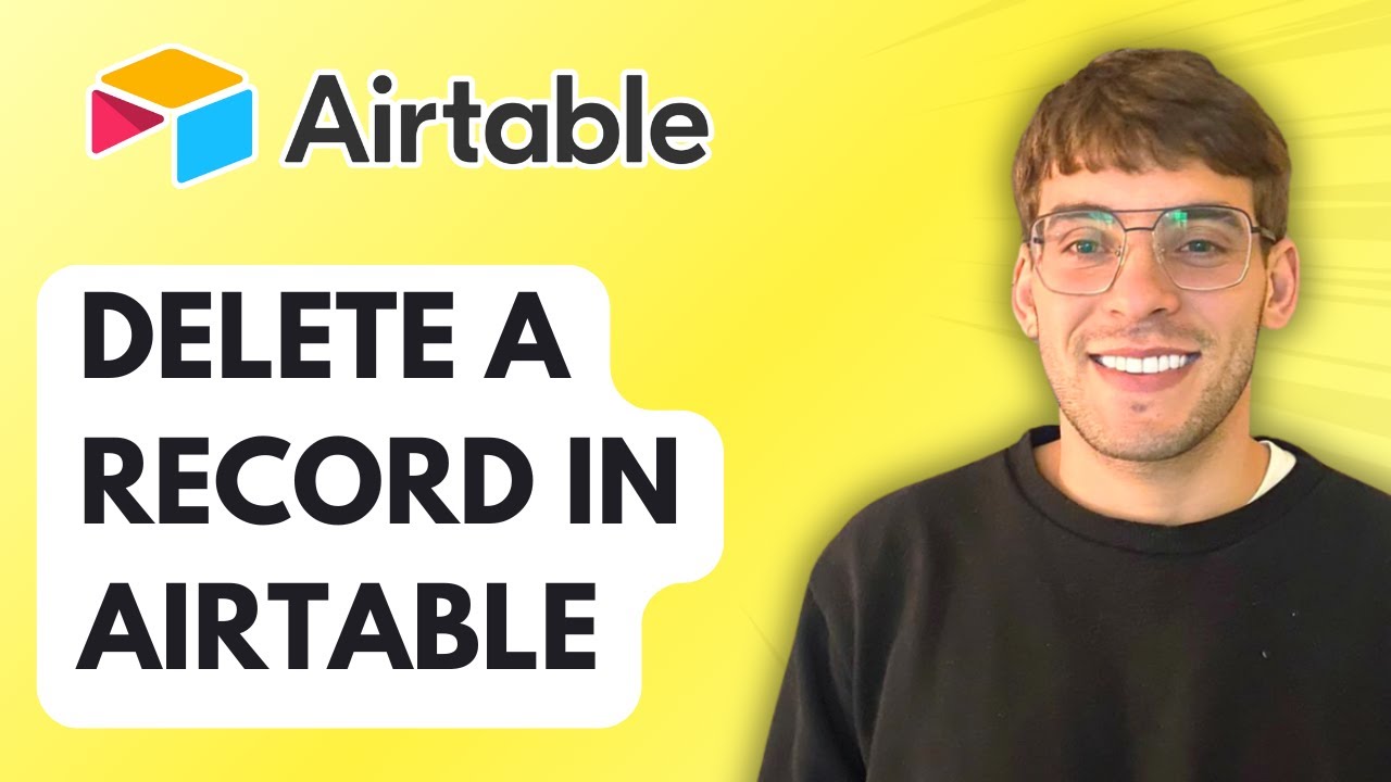 How to Delete a Record in Airtable [2026 Full Guide]