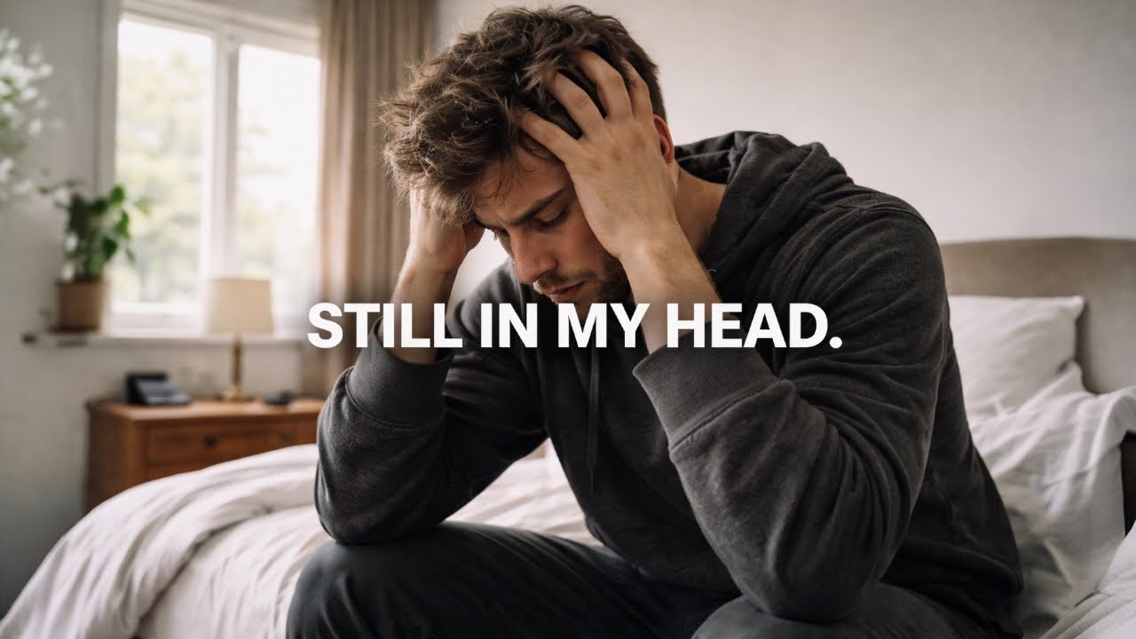 Why Do You Still Live in My Head?