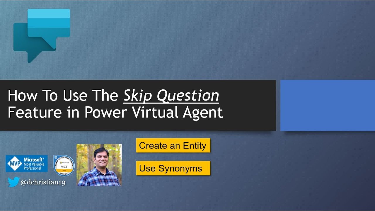 How To Use The Skip Question Feature In Power Virtual Agent