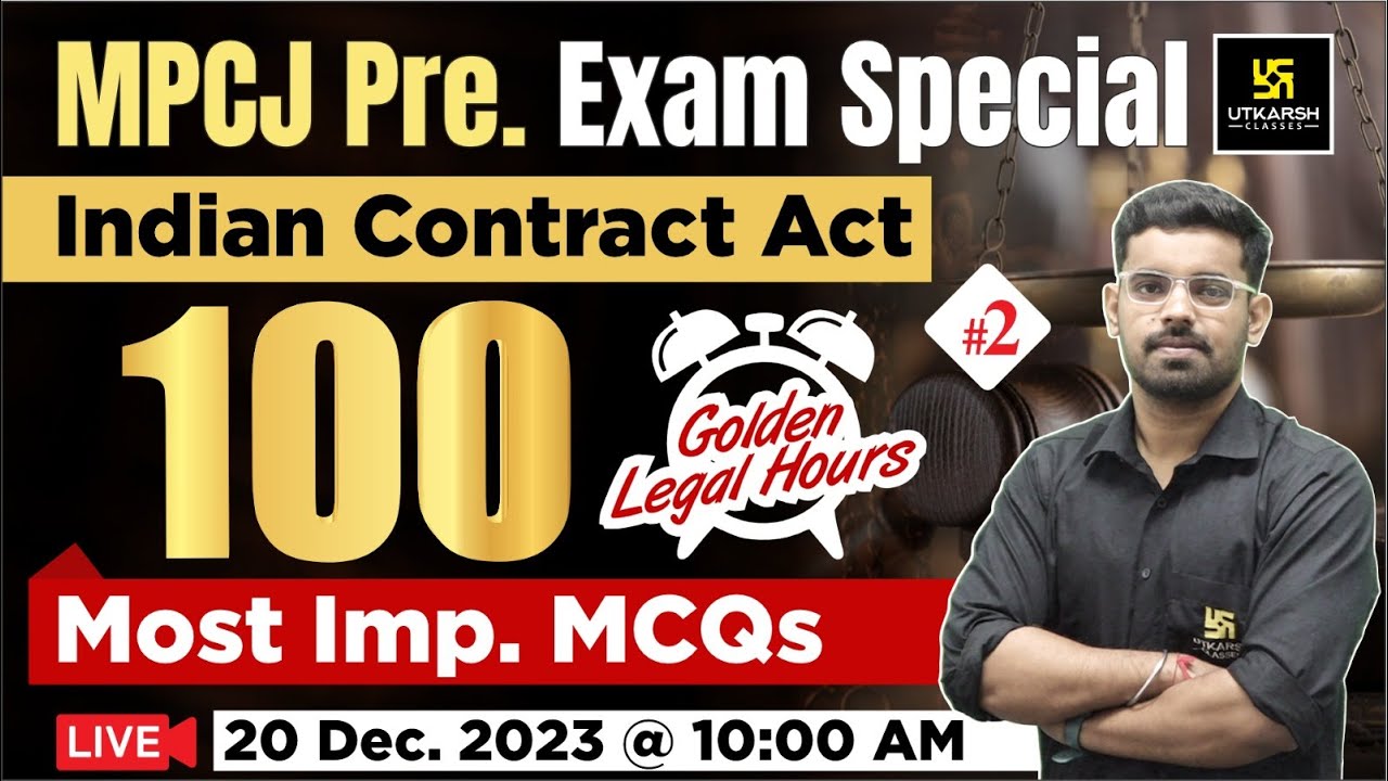 Indian Contract Act 1872 100 Imp MCQs | MPCJ Pre Exam Special | Hardik Sir | Utkarsh Law Classes