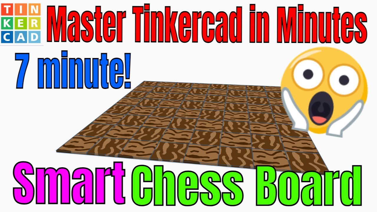 Make A Smart Tinkercad Woodgrain Chessboard in Minutes with Parts!
