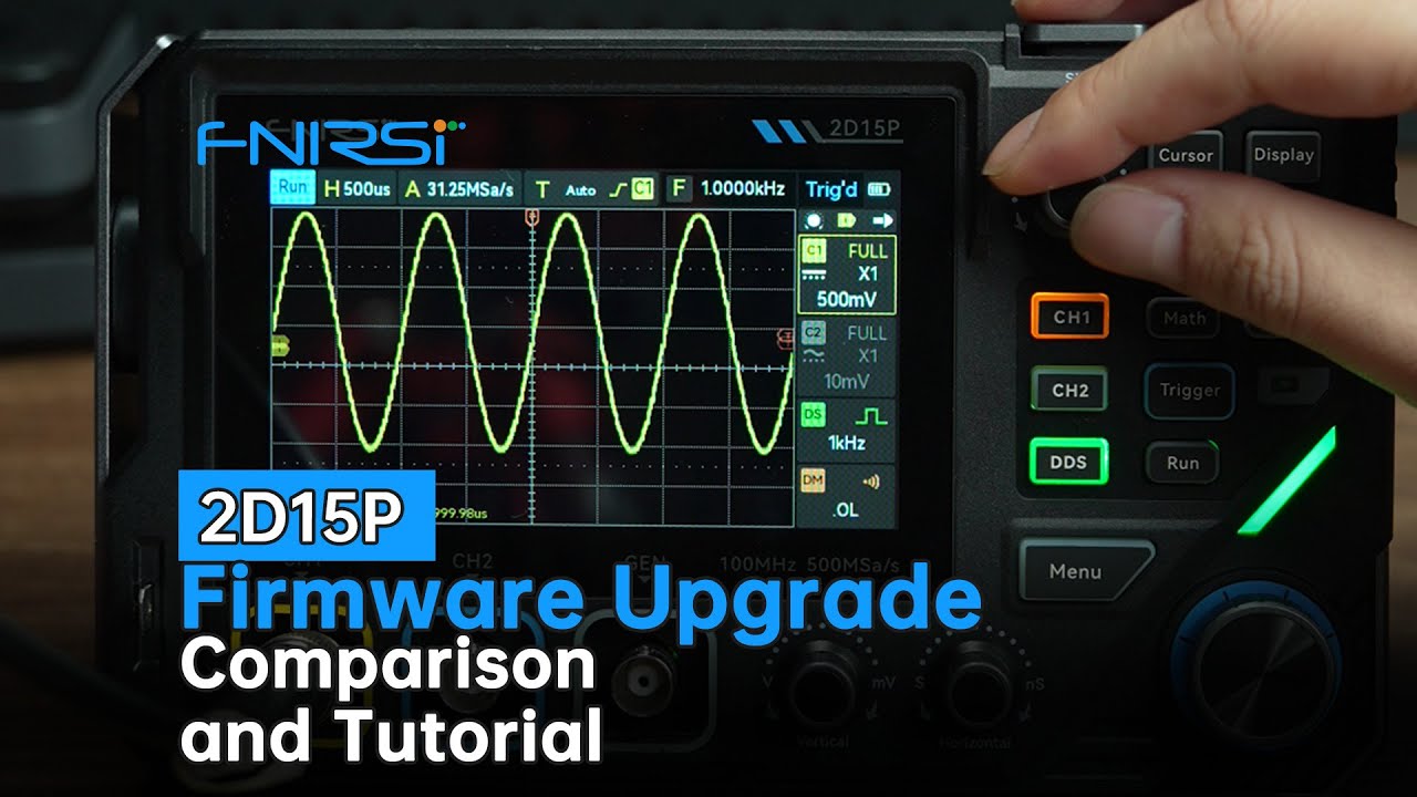 FNIRSI 2D15P Touchscreen 2CH 100MHz Digital Oscilloscope+Multimeter+DDS | Firmware Upgrade Tutorial