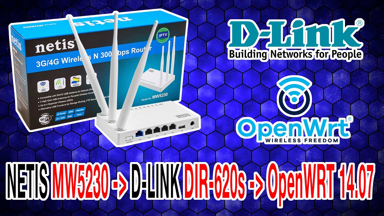 Прошивка Netis MW5230 в D-Link DIR-620s и OpenWRT 14.07, и откат обратно.