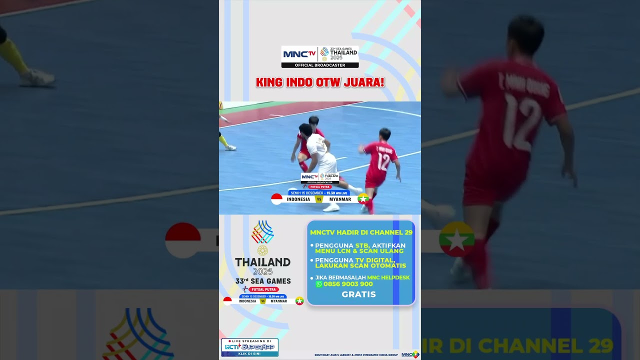 TIMNAS FUTSAL PUTRA KEMBALI BERLAGA DI SEA GAMES 2025, SAKSIKAN DI MNCTV