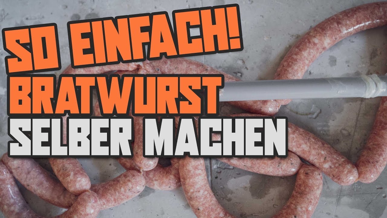GROBE BRATWURST selber machen! In 4 SCHRITTEN zur eigenen Grillwurst.