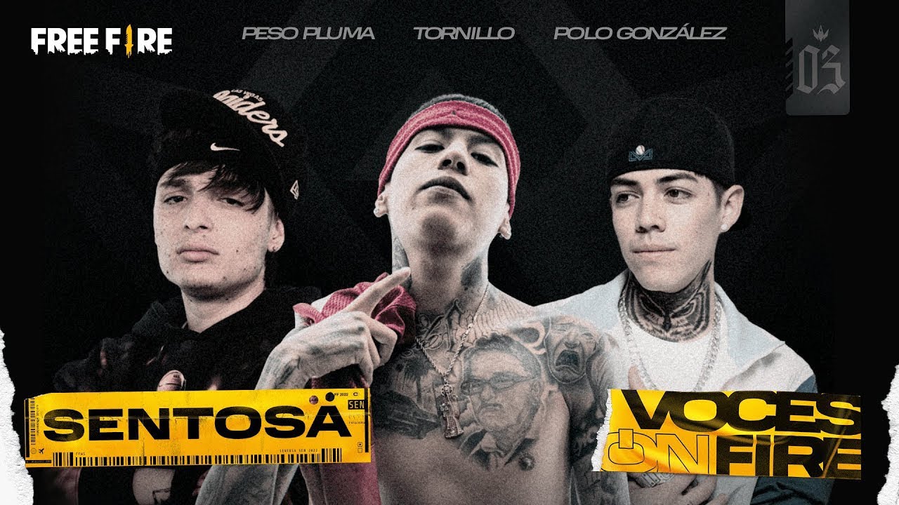 Sentosa - Peso Pluma, Tornillo y Polo Gonz&aacute;lez