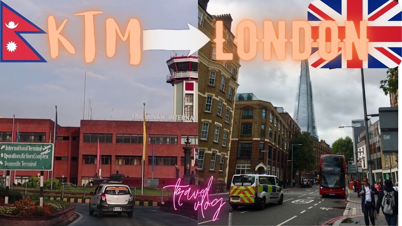 Kathmandu(Nepal) To London(UK) | Travelling as a student | Immigration questions|Tips |