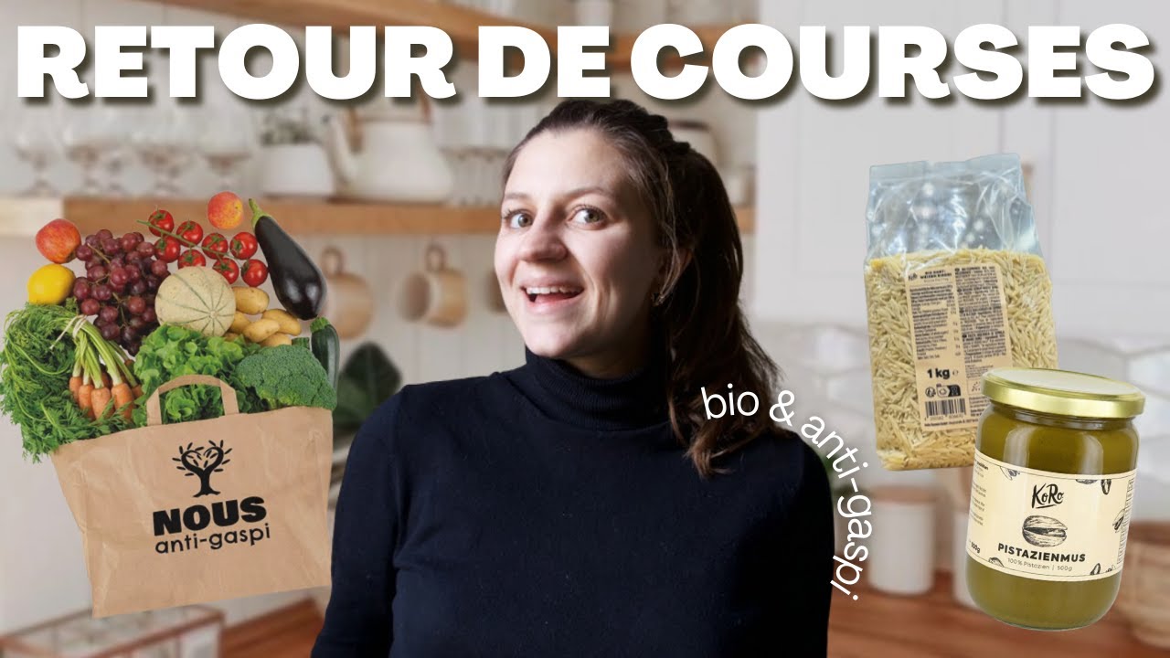 RETOUR DE COURSES BIO ET ANTI GASPI | Vrac et végétarien