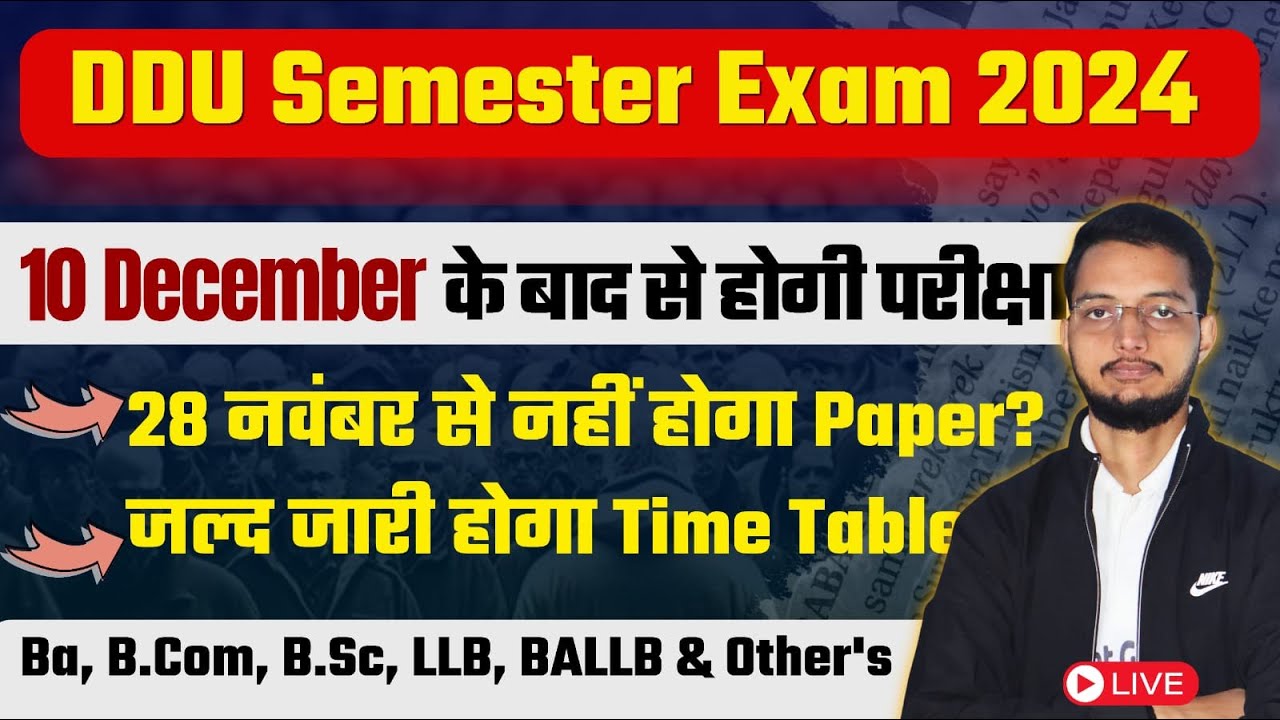 अब दिसंबर में होगा DDU Semester Exam 2025 | UG & PG Courses | Time Table कब?