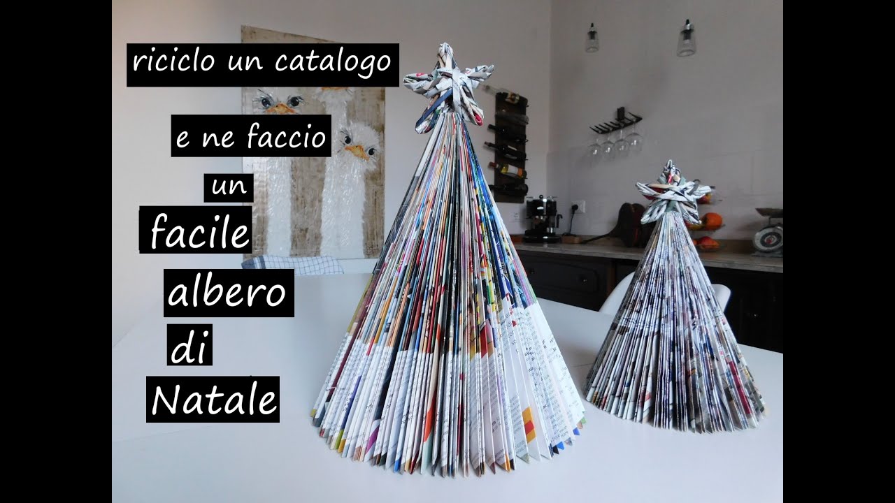 RICICLO RIVISTE e ne faccio alberi di Natale
