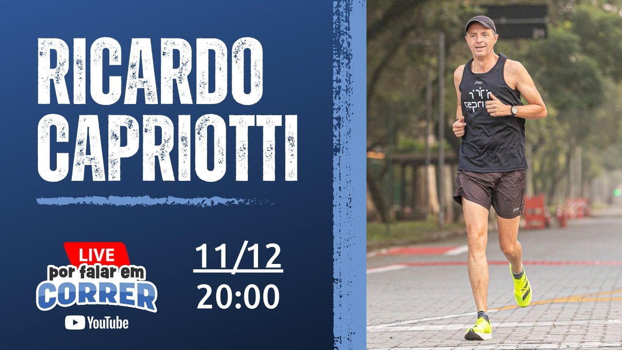 RICARDO CAPRIOTTI - PODCAST POR FALAR EM CORRER AO VIVO