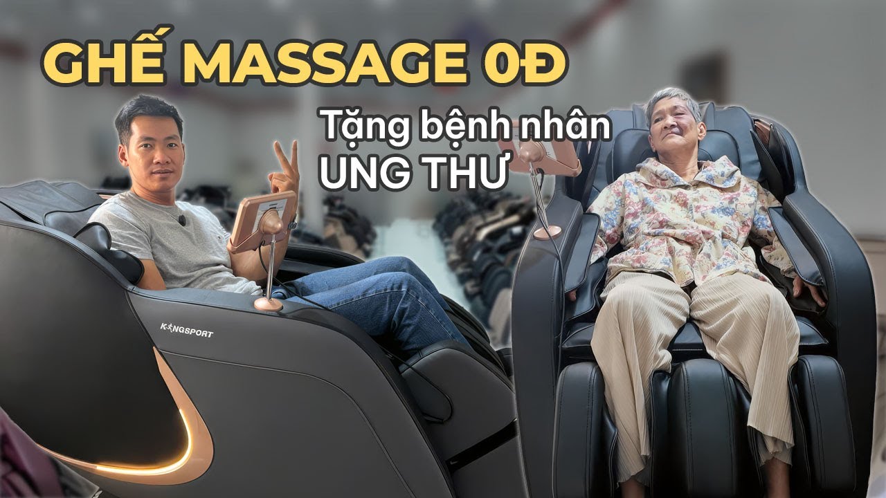 544. Ghế Massage 0Đ: Món Quà Nhỏ Giúp Bệnh Nhân Ung Thư Bớt Đau Mỗi Ngày