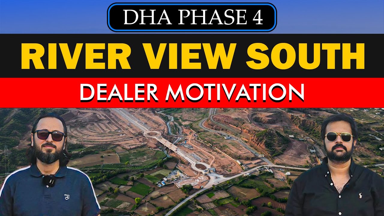 DHA Phase 4 River View South 🚀Dealer Motivation | river view south phase 4 dha rawalpindi | dha 4
