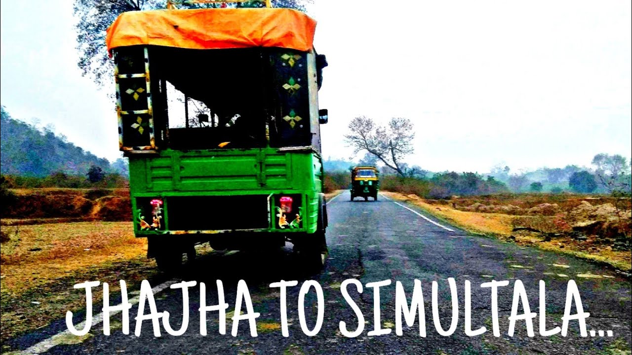 JHAJHA TO SIMULTALA