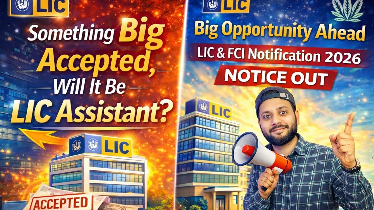 LIC Assistant 2026 Notification Out ? LICADO, LIC Assistant  FCI 2026 Notice OutTruth