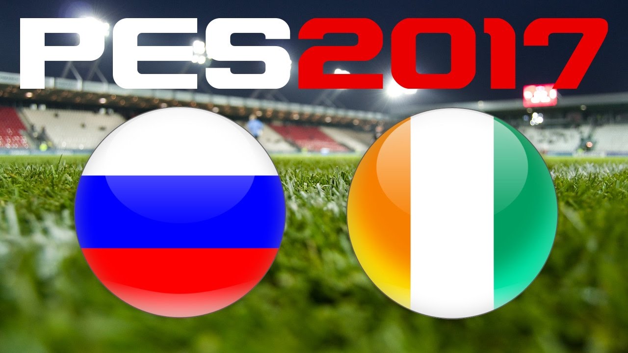 International Friendly - RUSSIA vs IVORY COAST - PES 2017