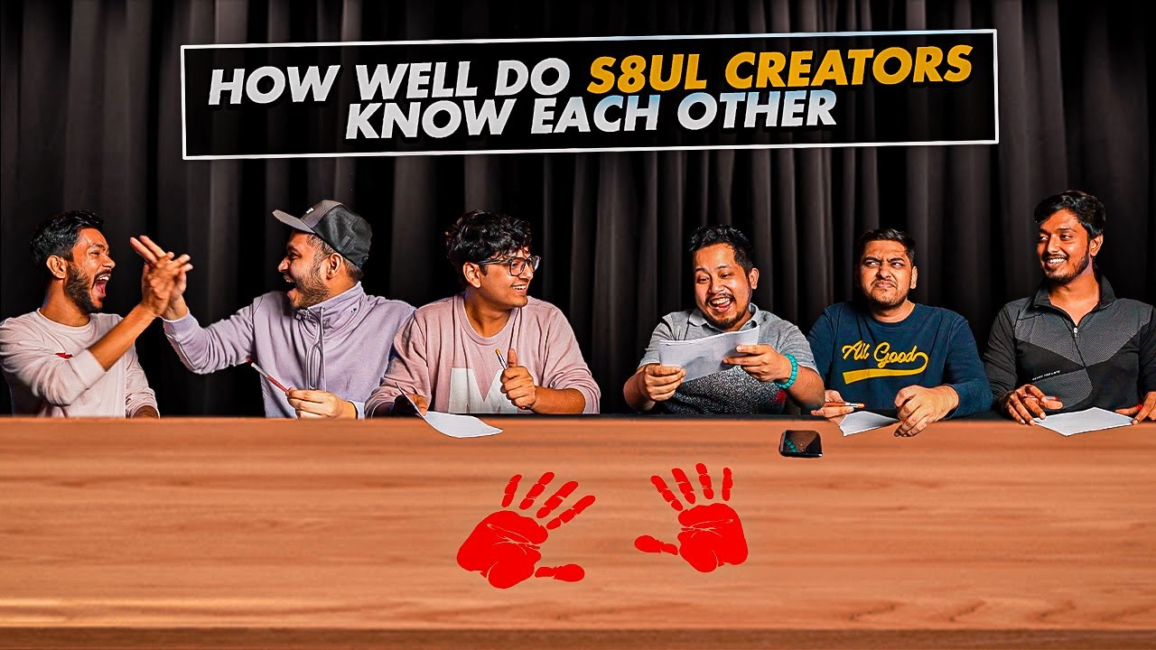 HOW WELL DO S8UL CREATORS KNOW EACH OTHER ?