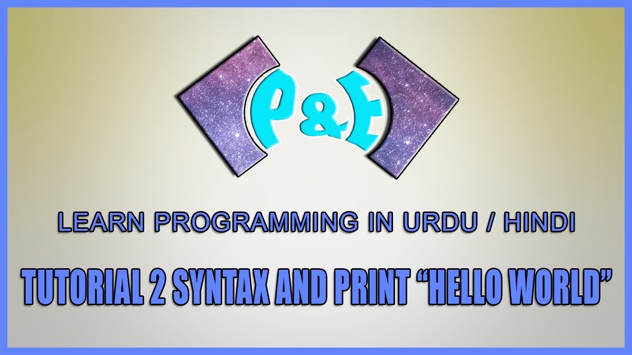Tutorial 2 Syntax and Print 