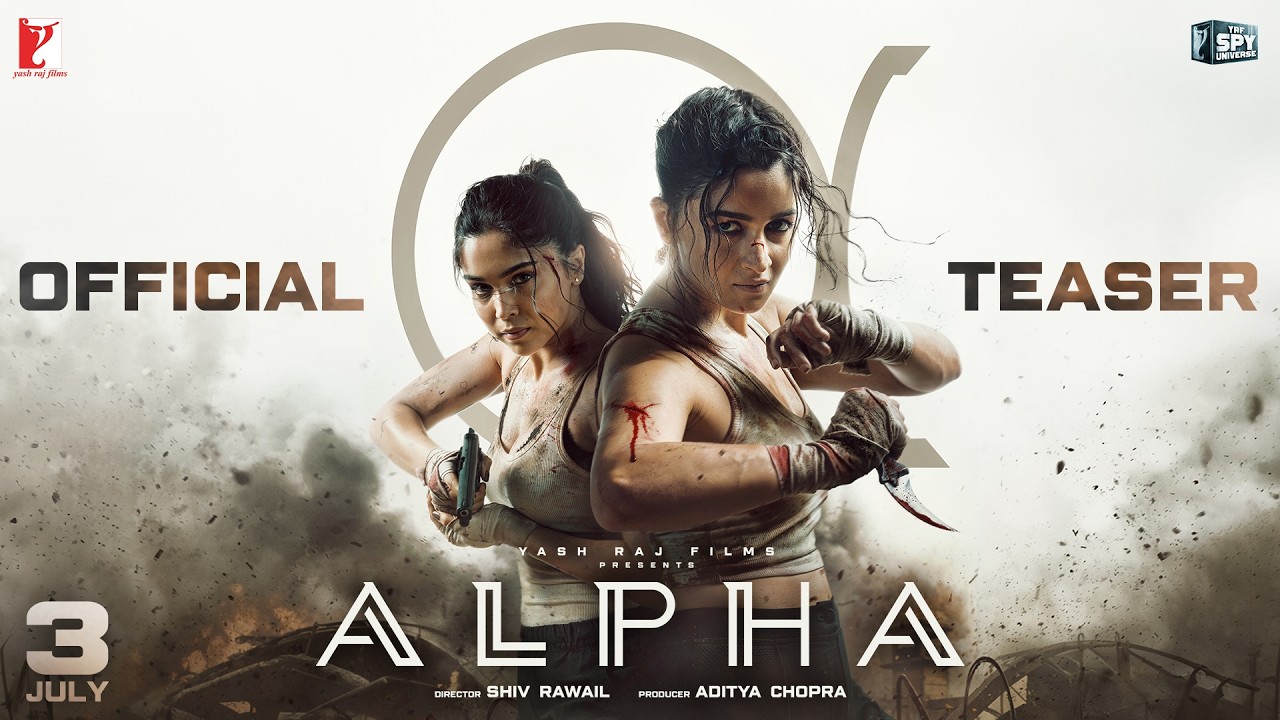ALPHA | Official Teaser | Alia, Sharvari, Anil, Bobby | Shiv Rawail | YRF Spy Universe | 3 July 2026
