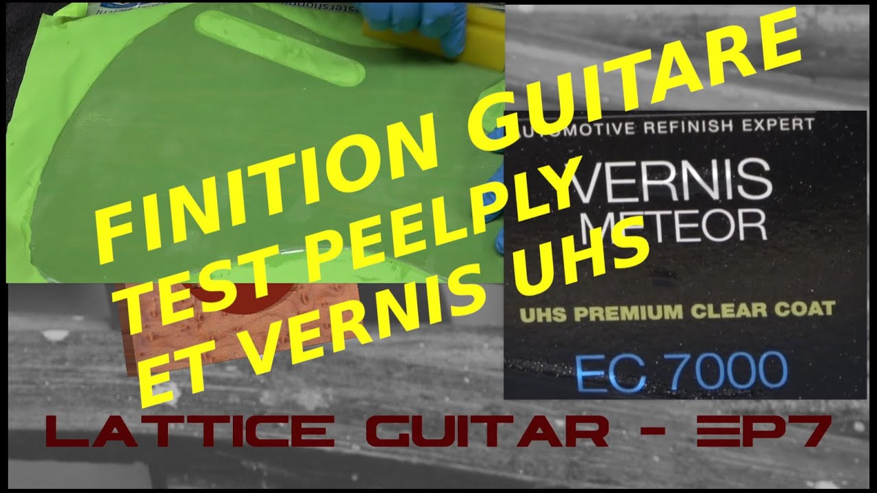 Lattice - 07- Finition, Epoxy, Peelply et Vernis UHS