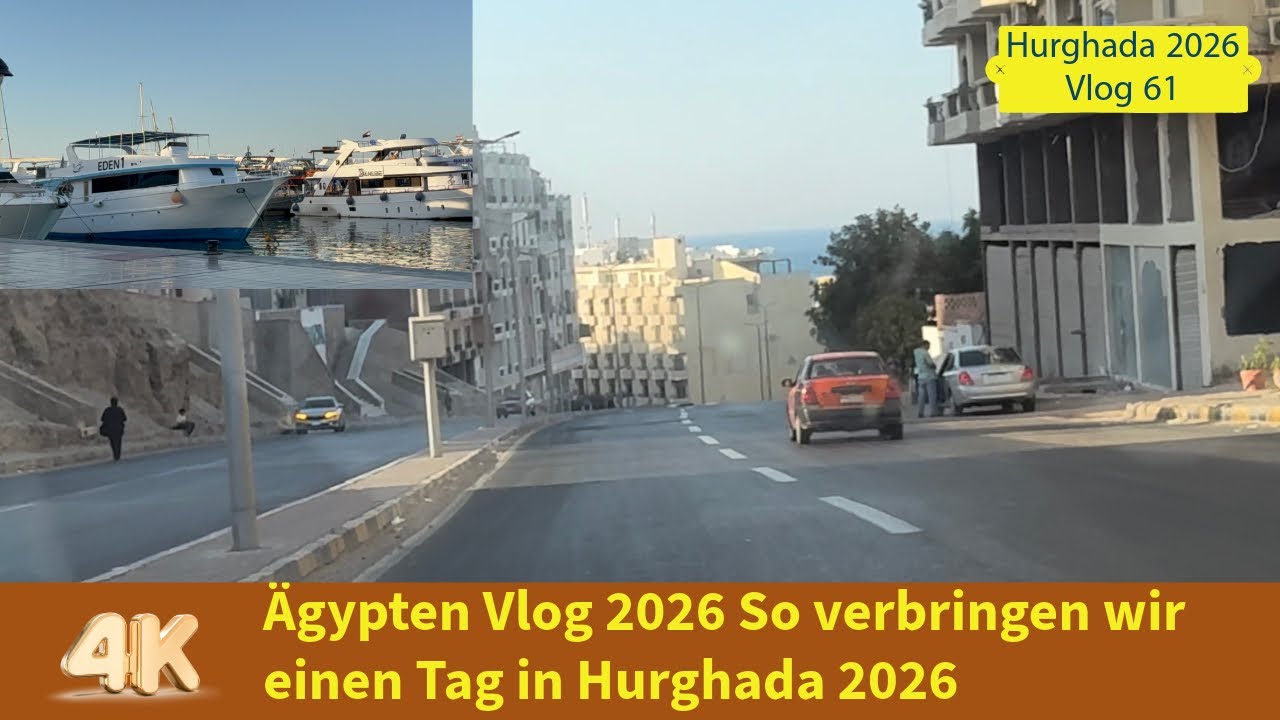 Hurghada Vlog 2026 EIN Tag in Hurghada Ägypten 2026