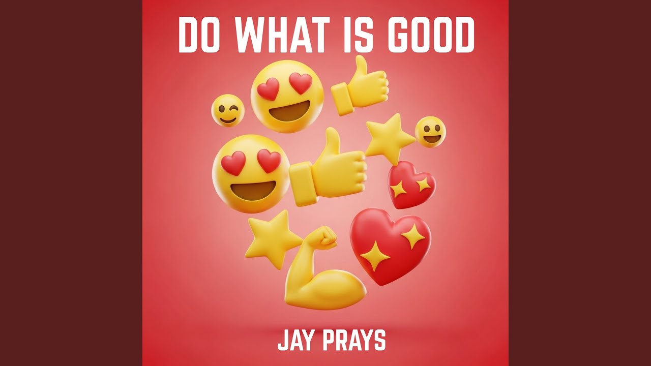 Do What Is Good