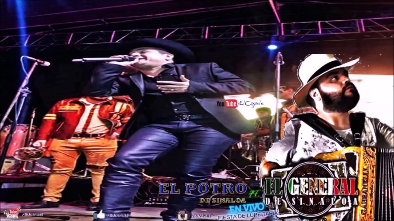 El Potro De Sinaloa Ft. El General De Sinaloa - FIESTA DE LUP3 TAPI@