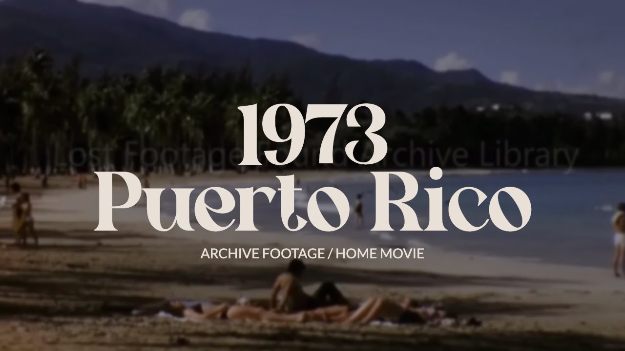 1970s Puerto Rico Sightseeing | Vintage Archival Film of Travel & Island Life