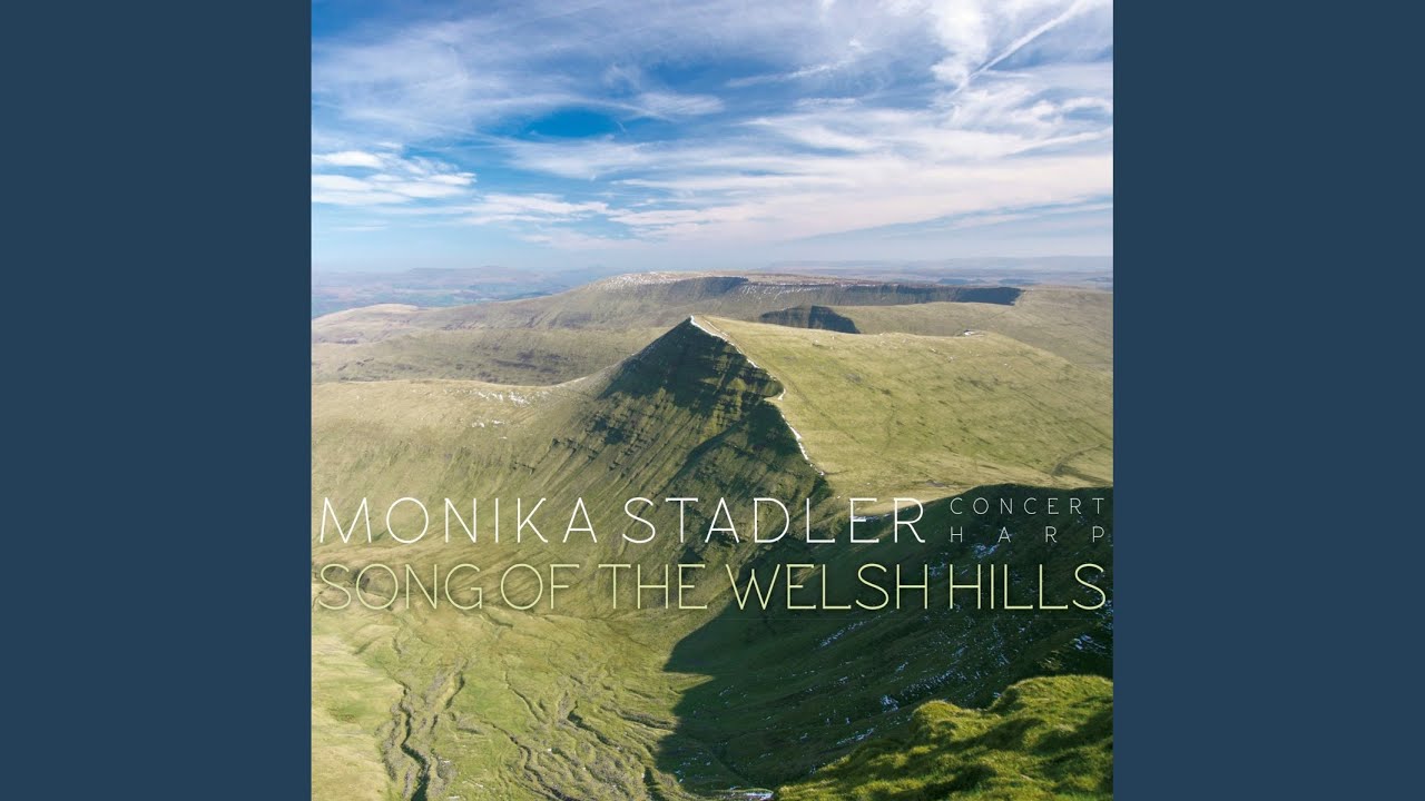 Song of the Welsh Hills
