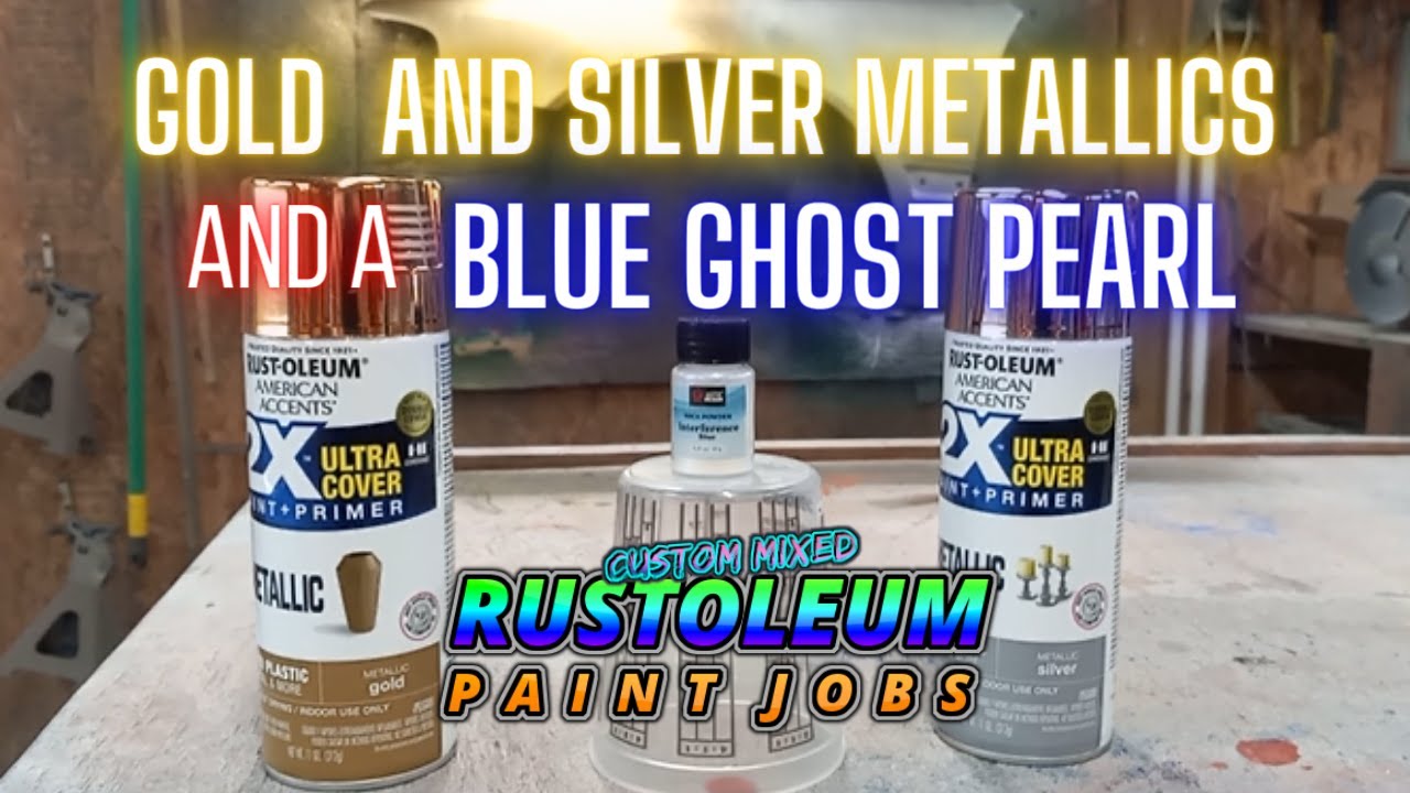 RUSTOLEUM PAINT JOBS BLUE GHOST PEARL OVER METALLICS!!!