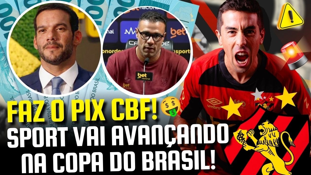 🚨 SPORT PASSA NOS PÊNALTIS NA COPA DO BRASIL E TORCIDA GRITA: “FAZ O PIX CBF” - SUFOCO NOS PÊNALTIS!