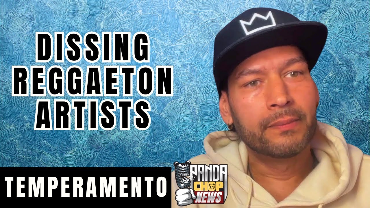Temperamento On Dissing Reggaeton Artists, Going Viral [Part 11]